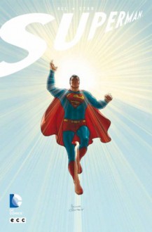 All-Star Superman - Grant Morrison, Frank Quitely