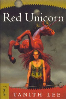 Red Unicorn - Tanith Lee