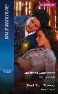 Mills & Boon : Intrigue Duo/Christmas Countdown/Silent Night Stakeout - Jan Hambright, Kerry Connor