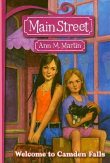 Welcome to Camden Falls - Ann M. Martin