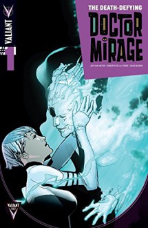 The Death-Defying Dr. Mirage (2014) #1 (of 5): Digital Exclusives Edition - Jen Van Meter, Roberto De la Torre