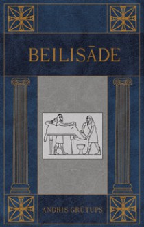 Beilisāde - Andris Grūtups