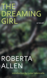 The Dreaming Girl - Roberta Allen