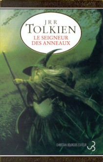 Le Seigneur Des Anneaux - J.R.R. Tolkien