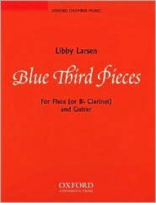 Blue Third Pieces - Libby Larsen