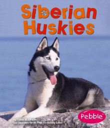 Siberian Huskies - Gillia M. Olson