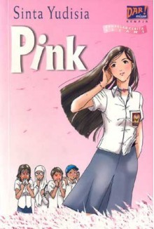 Pink (Kumpulan Cerita Islami) - Sinta Yudisia