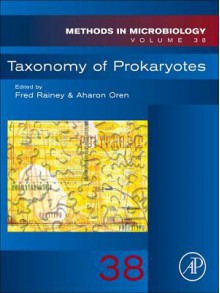 Taxonomy of Prokaryotes - Fred Rainey, Aharon Oren