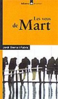 Les Veus de Mart - Jordi Sierra i Fabra