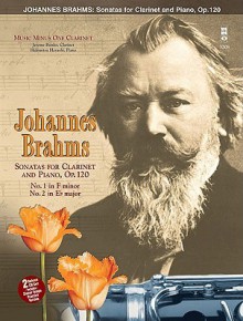 Music Minus One Clarinet: Brahms Sonatas in F minor and E-flat, op. 120 (Book & CD) - Johannes Brahms, Jerome Bunke, Hidemitsu Hayashi