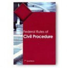 Federal Rules of Civil Procedure - Publisher's Editorial Staff