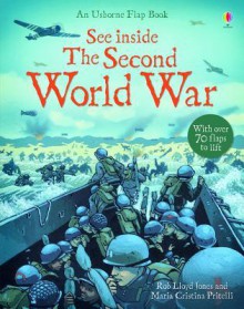 See Inside the Second World War - Rob Lloyd Jones