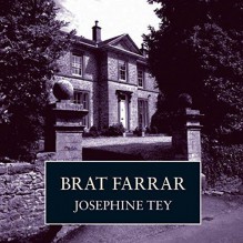 Brat Farrar - Josephine Tey,Carole Boyd