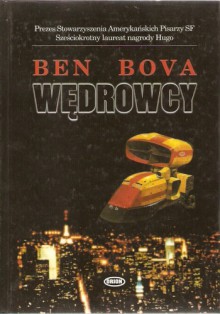 Wędrowcy - Ben Bova