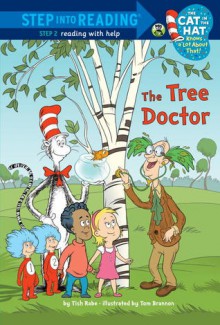 The Tree Doctor - Tish Rabe, Tom Brannon