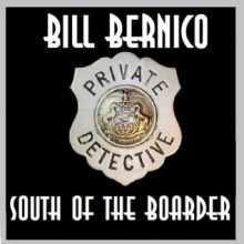 Cooper Collection 128 (South Of The Boarder) - Bill Bernico