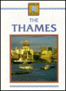 The Thames - Daniel Rogers, Isabel Lilly