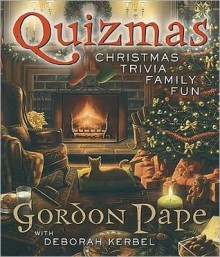 Quizmas: Christmas Trivia Family Fun - Gordon Pape