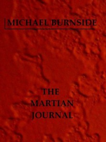 The martian journal - Michael Burnside