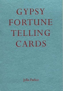 Gypsy Fortune Telling Cards - Julia Parker