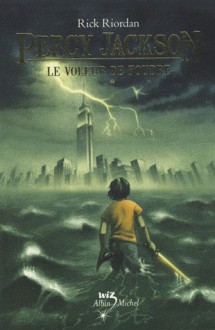 Le Voleur de foudre - Rick Riordan, Mona de Pracontal