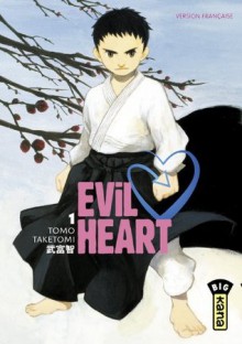 Evil Heart 01 - Tomo Taketomi, Thibaud Desbief