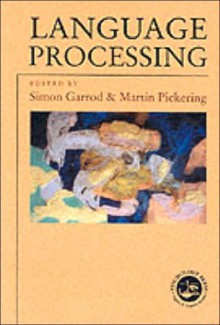 Language Processing - Simon Garrod, Martin Pickering