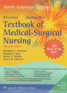 Brunner & Suddarth's Textbook of Medical Surgical Nursing, 11th Edition (2 Volumes) - Suzanne C. Smeltzer Rnc EdD Faan, Brenda G. Bare, Janice L. Hinkle PhD Rn Cnrn, Kerry H. Cheever PhD Rn