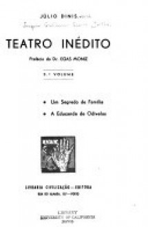 Teatro Inédito. 3.º Volume - Júlio Dinis