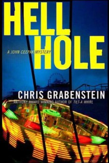 Hell Hole (John Ceepak Mysteries) - Chris Grabenstein