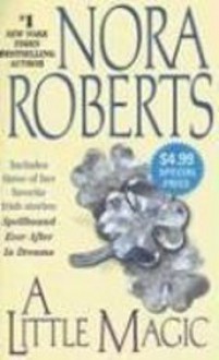 A Little Magic - Nora Roberts