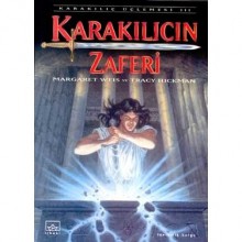 Karakılıç'ın Zaferi (Karakılıç, #3) - Margaret Weis