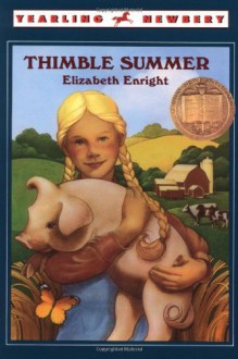 Thimble Summer - Elizabeth Enright