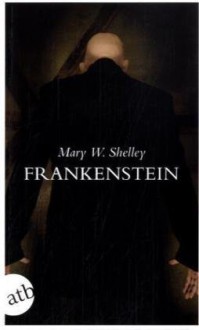 Frankenstein - Mary Shelley