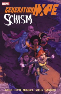 Generation Hope: Schism - Salvador Espin, Kieron Gillen