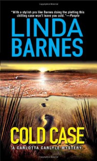 Cold Case - Linda Barnes