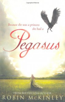 Pegasus. Robin McKinley - Robin McKinley