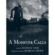 A Monster Calls - Patrick Ness