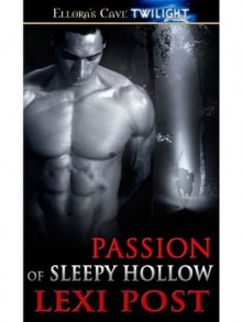 Passion of Sleepy Hollow - Lexi Post