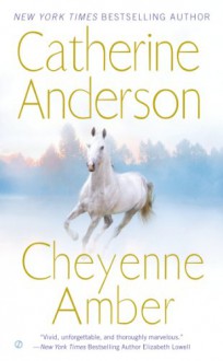 Cheyenne Amber - Catherine Anderson