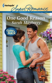 One Good Reason - Sarah Mayberry