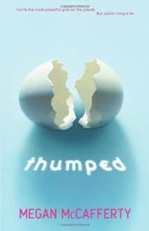 Thumped - Megan McCafferty