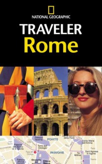 National Geographic Traveler: Rome (National Geographic Traveler) - Michael Brouse