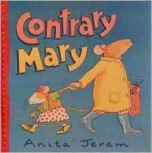 Contrary Mary - Anita Jeram