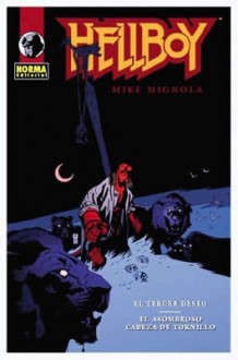 Hellboy El tercer deseo & El asombroso cabeza de tornillo - Mike Mignola