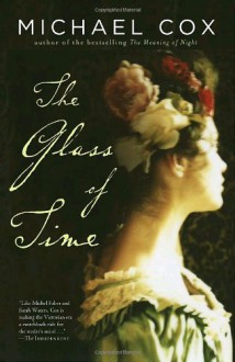 The Glass of Time - Michael Cox