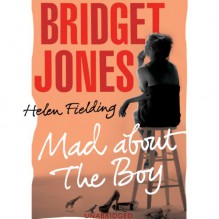 Bridget Jones: Mad About the Boy - Helen Fielding, Samantha Bond