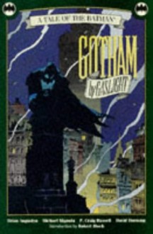 Batman: Gotham by Gaslight - Brian Augustyn;Michael Mignola;P. Craig Russell