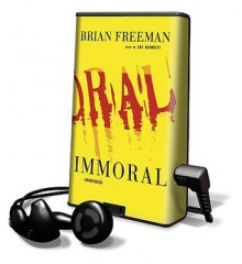 Immoral - Brian Freeman, Joe Barrett