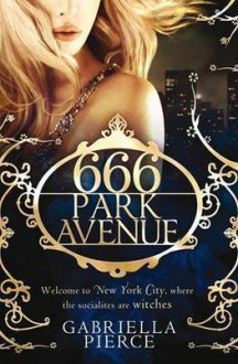 666 Park Avenue - Gabriella Pierce